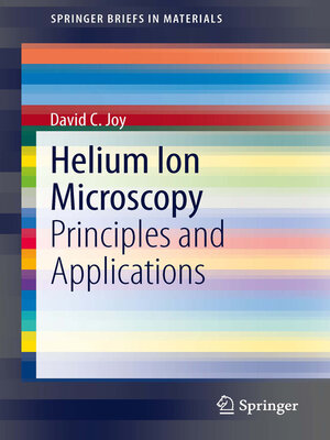 cover image of Helium Ion Microscopy